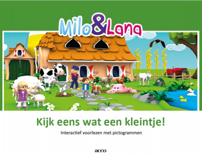 Het prentenboek Milo en Lana - Kijk eens wat een kleintje!